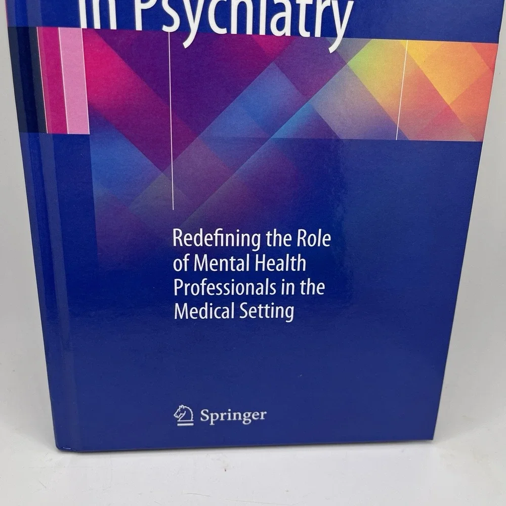 Integrated Care in Psychiatry: Redefining the Role of Mental Health Professional